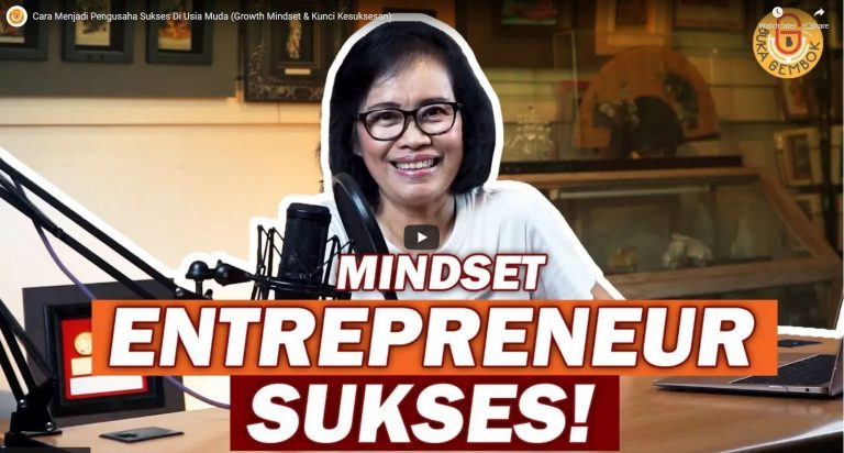 Cara Menjadi Pengusaha Sukses Di Usia Muda (Growth Mindset & Kunci Kesuksesan)