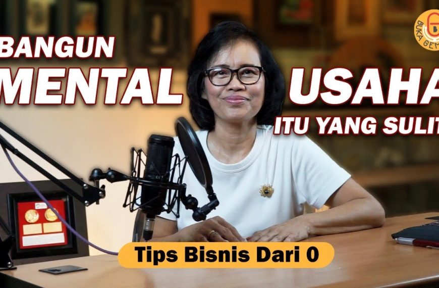 Cara Bangun Bisnis Dari Nol Sampe Sukses | Mental Yang Harus Disiapkan